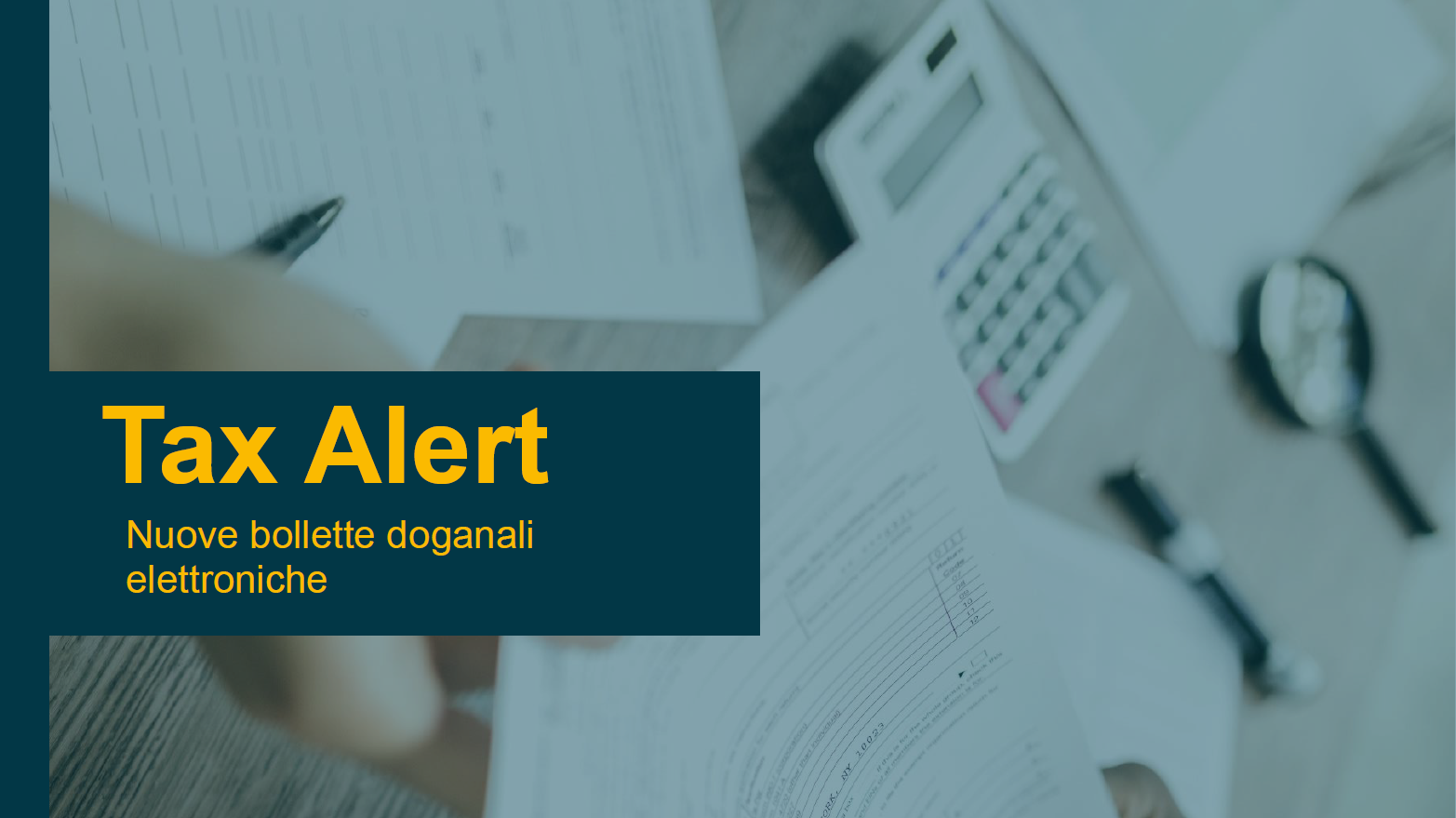 Tax Alert: Nuove Bollette Doganali Elettroniche | HLB – Studio Perotta ...